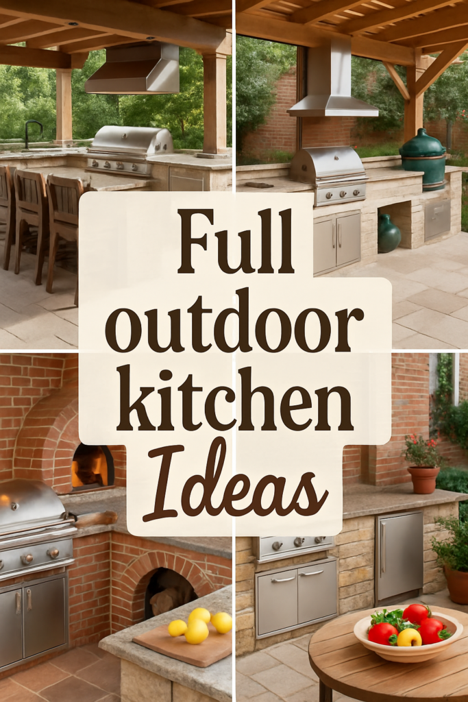 Collage of outdoor kitchen setups with grills, counters, and seating, featuring the text "Full outdoor kitchen Ideas."